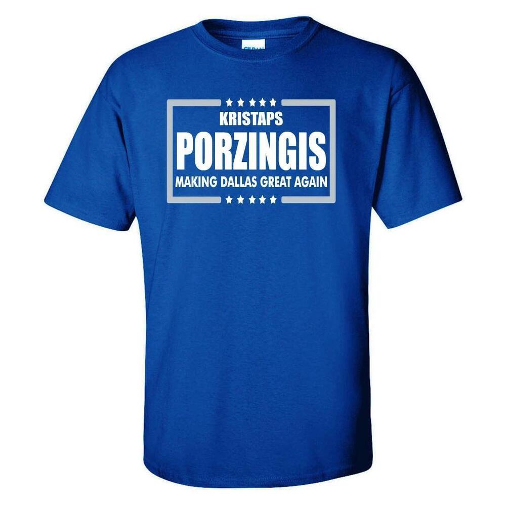 Kristaps Porzingis Dallas Mavericks Making Dallas Great Again T-Shirt